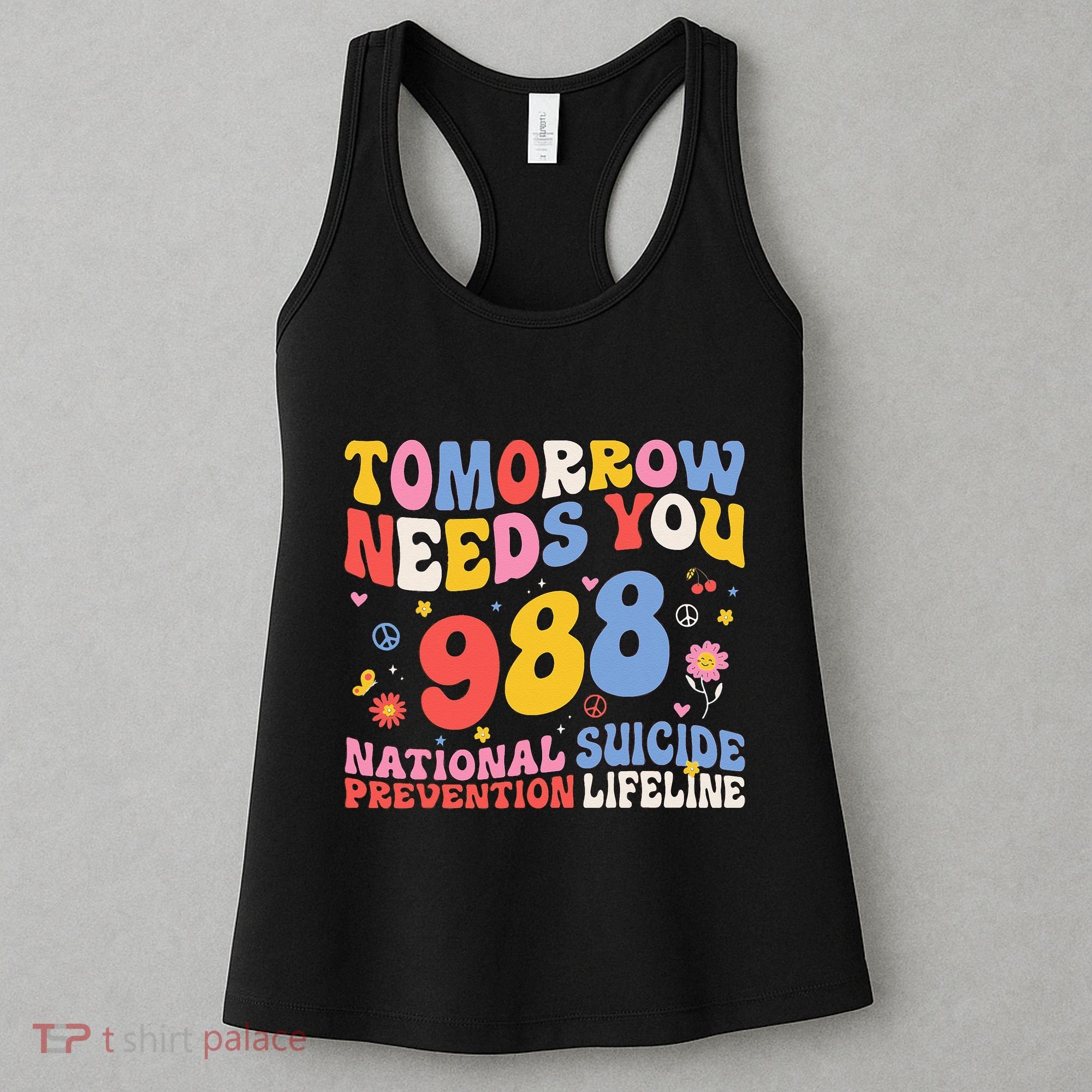 Retro Tomorrow Needs You 988 Suicide Prevention Awareness Women's Tank Top