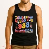 Retro Tomorrow Needs You 988 Suicide Prevention Awareness Tank Top thumb 3