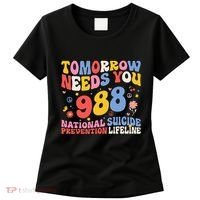 Retro Tomorrow Needs You 988 Suicide Prevention Awareness Women's T-Shirt thumb 0