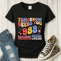Retro Tomorrow Needs You 988 Suicide Prevention Awareness Women's T-Shirt thumb 3
