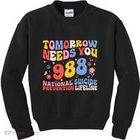 Retro Tomorrow Needs You 988 Suicide Prevention Awareness Kids Sweatshirt thumb 0