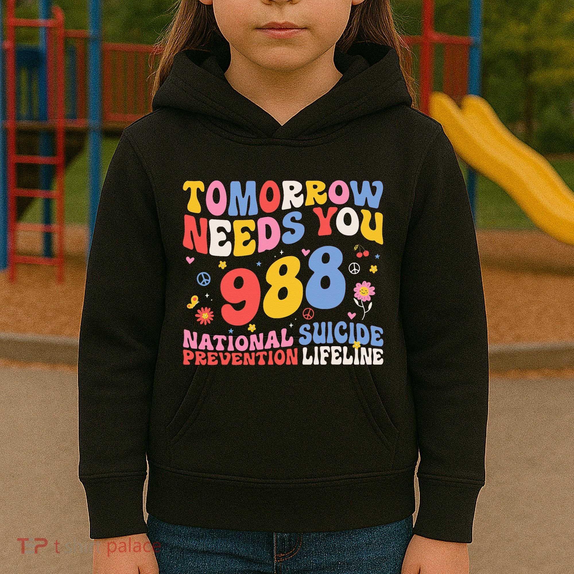 Retro Tomorrow Needs You 988 Suicide Prevention Awareness Kids Hoodie