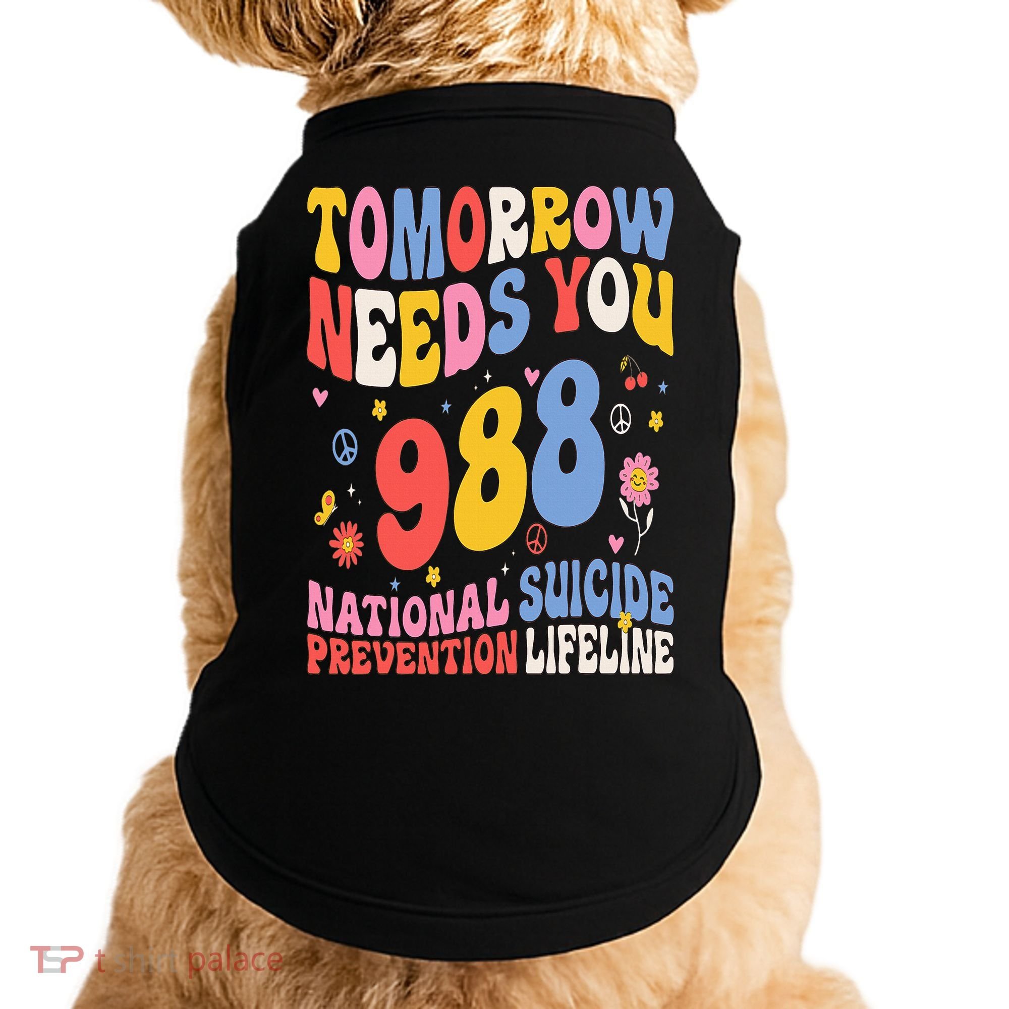 Retro Tomorrow Needs You 988 Suicide Prevention Awareness Doggie Tank