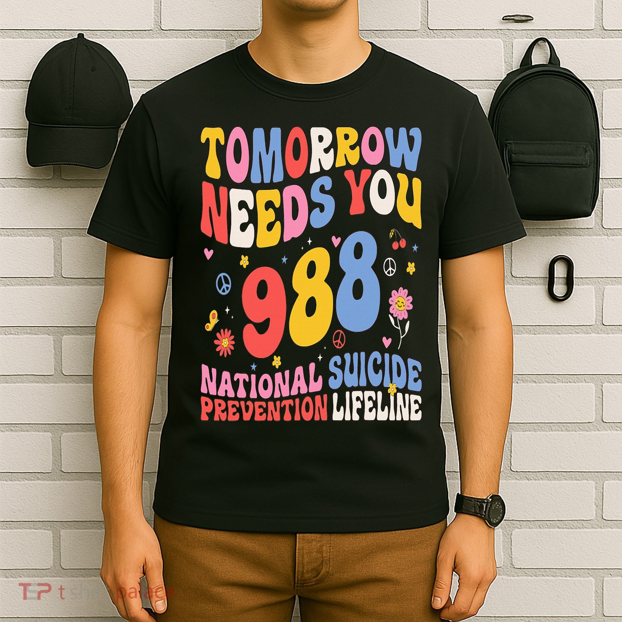 Retro Tomorrow Needs You 988 Suicide Prevention Awareness T-Shirt