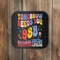 Retro Tomorrow Needs You 988 Suicide Prevention Awareness Coaster thumb 0