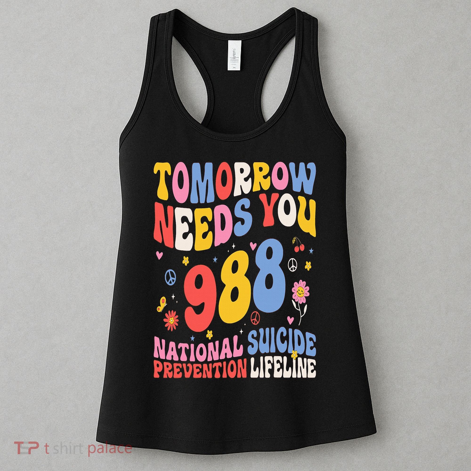 Retro Tomorrow Needs You 988 Suicide Prevention Awareness Women's Tank Top