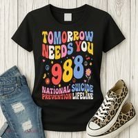 Retro Tomorrow Needs You 988 Suicide Prevention Awareness Women's T-Shirt thumb 3