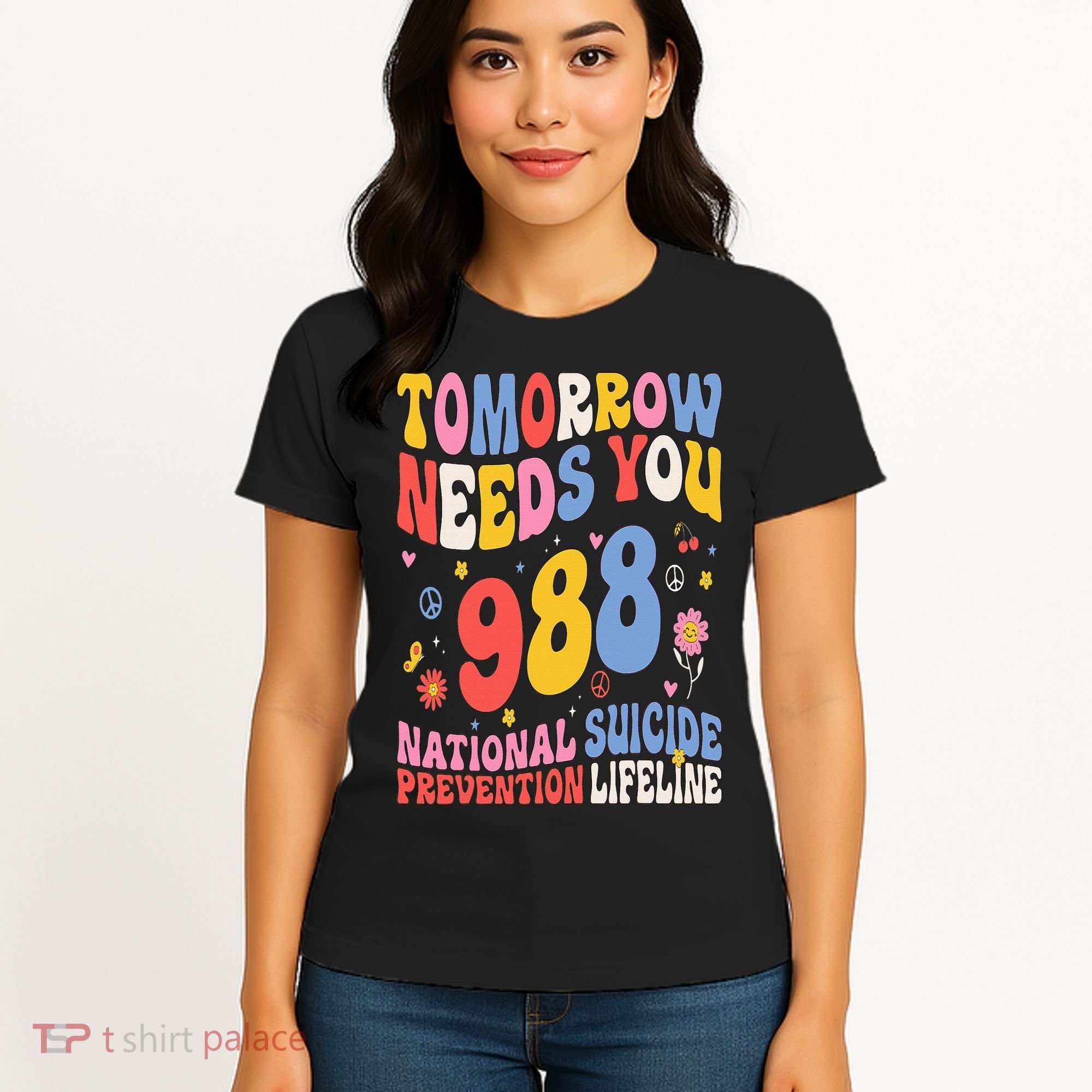 Retro Tomorrow Needs You 988 Suicide Prevention Awareness Women's T-Shirt