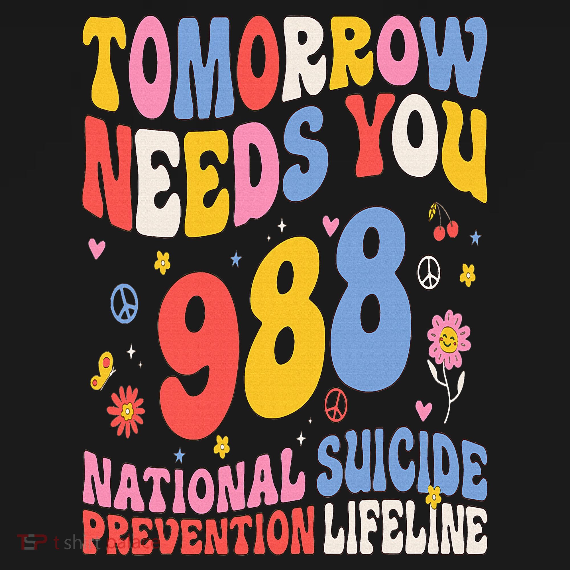 Retro Tomorrow Needs You 988 Suicide Prevention Awareness Kids Sweatshirt