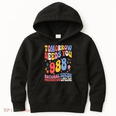 Retro Tomorrow Needs You 988 Suicide Prevention Awareness Kids Hoodie