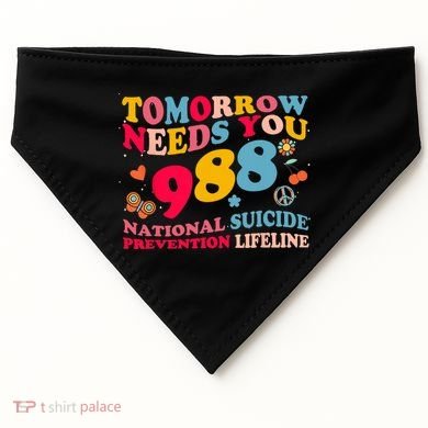Retro Tomorrow Needs You 988 Suicide Prevention USA-Made Doggie Bandana