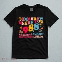 Retro Tomorrow Needs You 988 Suicide Prevention T-Shirt thumb 5