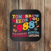 Retro Tomorrow Needs You 988 Suicide Prevention Coaster thumb 0