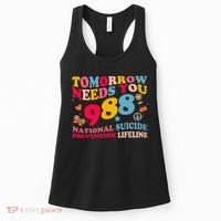 Retro Tomorrow Needs You 988 Suicide Prevention Women's Tank Top thumb 0