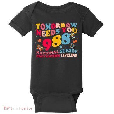 Retro Tomorrow Needs You 988 Suicide Prevention Baby Bodysuit