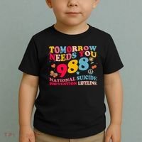 Retro Tomorrow Needs You 988 Suicide Prevention Toddler T-Shirt thumb 2