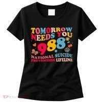 Retro Tomorrow Needs You 988 Suicide Prevention Women's T-Shirt thumb 0