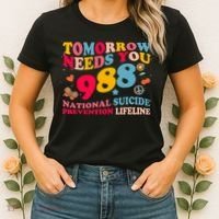 Retro Tomorrow Needs You 988 Suicide Prevention Women's T-Shirt thumb 2