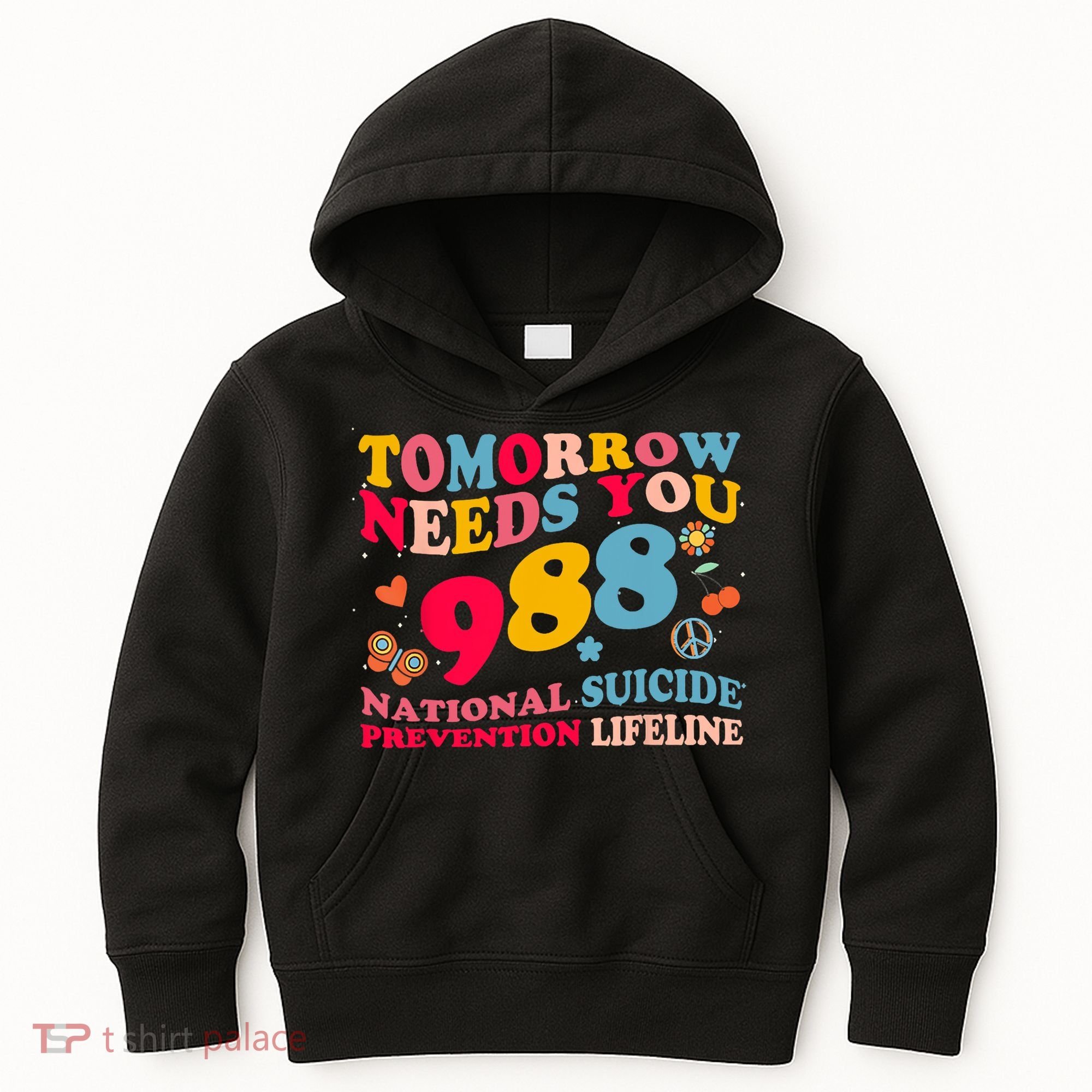 Retro Tomorrow Needs You 988 Suicide Prevention Kids Hoodie
