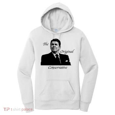 Reagan: The Original Conservative Women's Hoodie