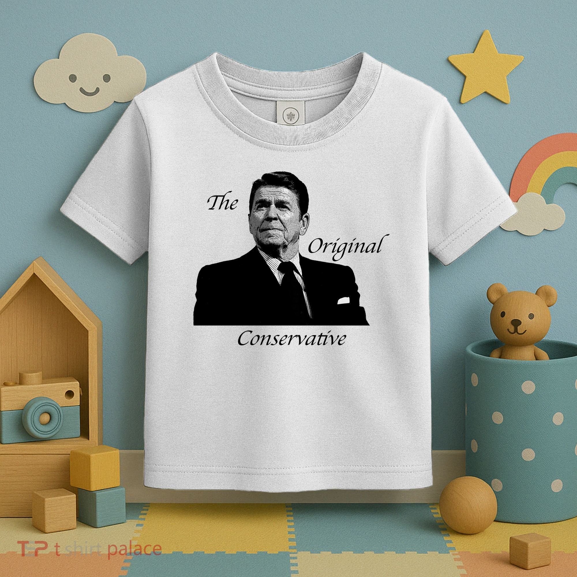 Reagan: The Original Conservative Toddler T-Shirt