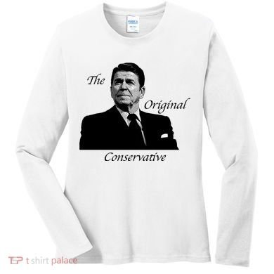 Reagan: The Original Conservative Women's Long Sleeve Shirt