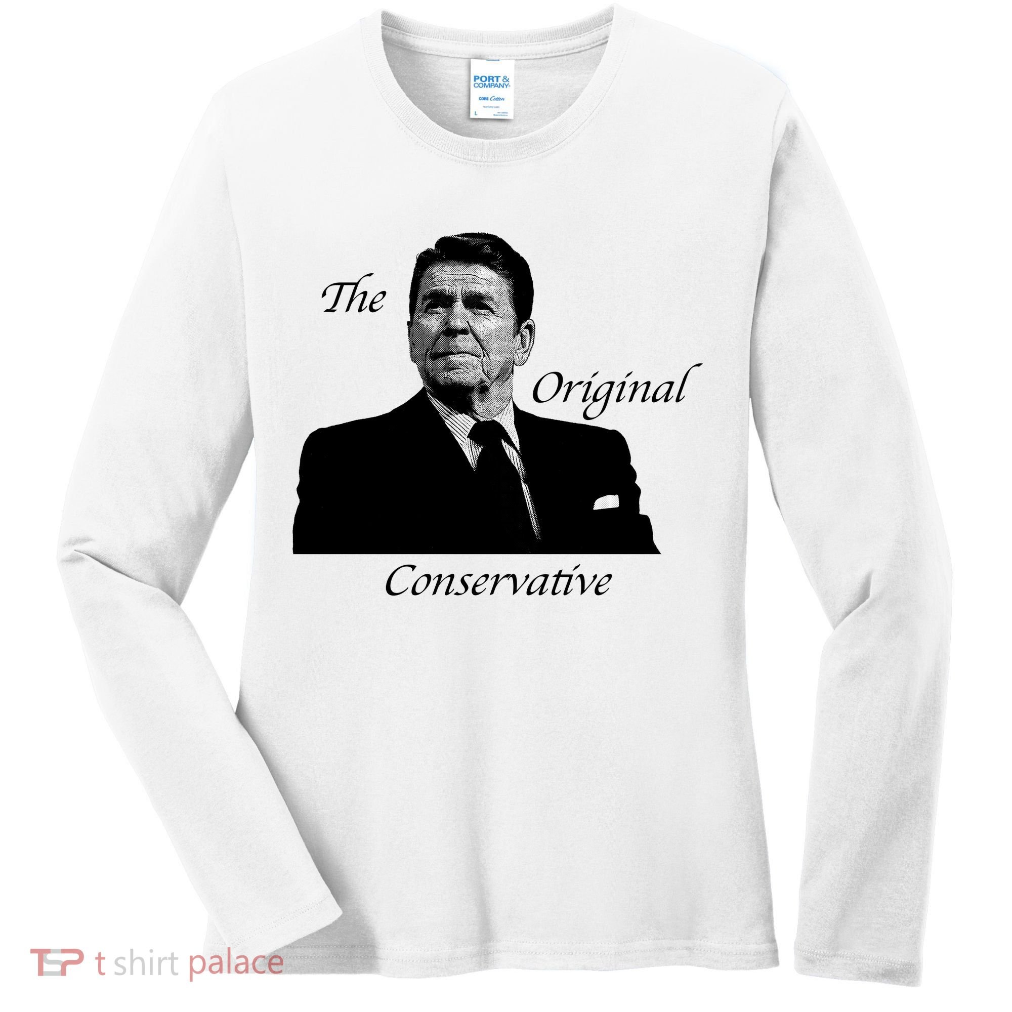 Reagan: The Original Conservative Women's Long Sleeve Shirt
