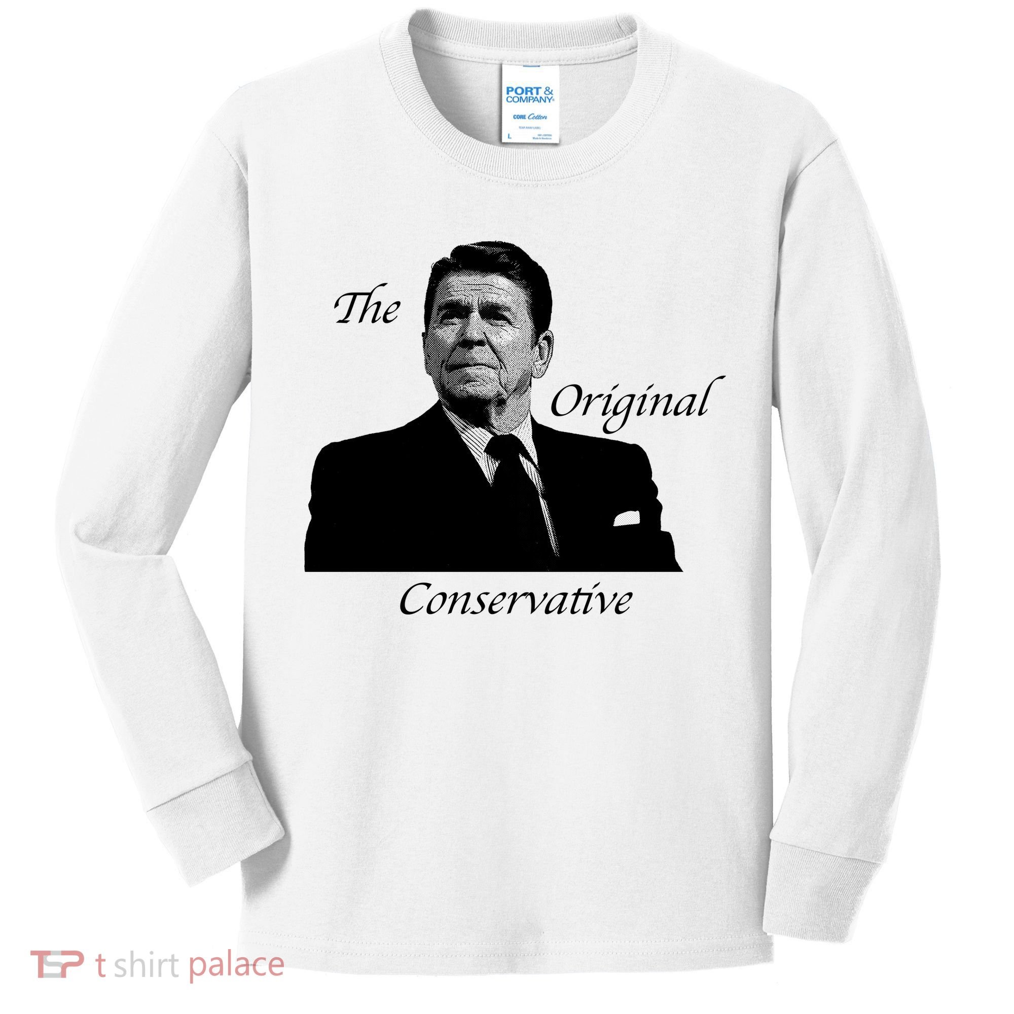 Reagan: The Original Conservative Kids Long Sleeve Shirt