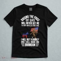 Raising The Price Of Gas Will Never Get Me To Buy An Electric Car T-Shirt thumb 5