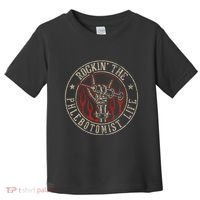 Rockin The Phlebotomist Life Phlebotomy Technician Toddler T-Shirt thumb 0