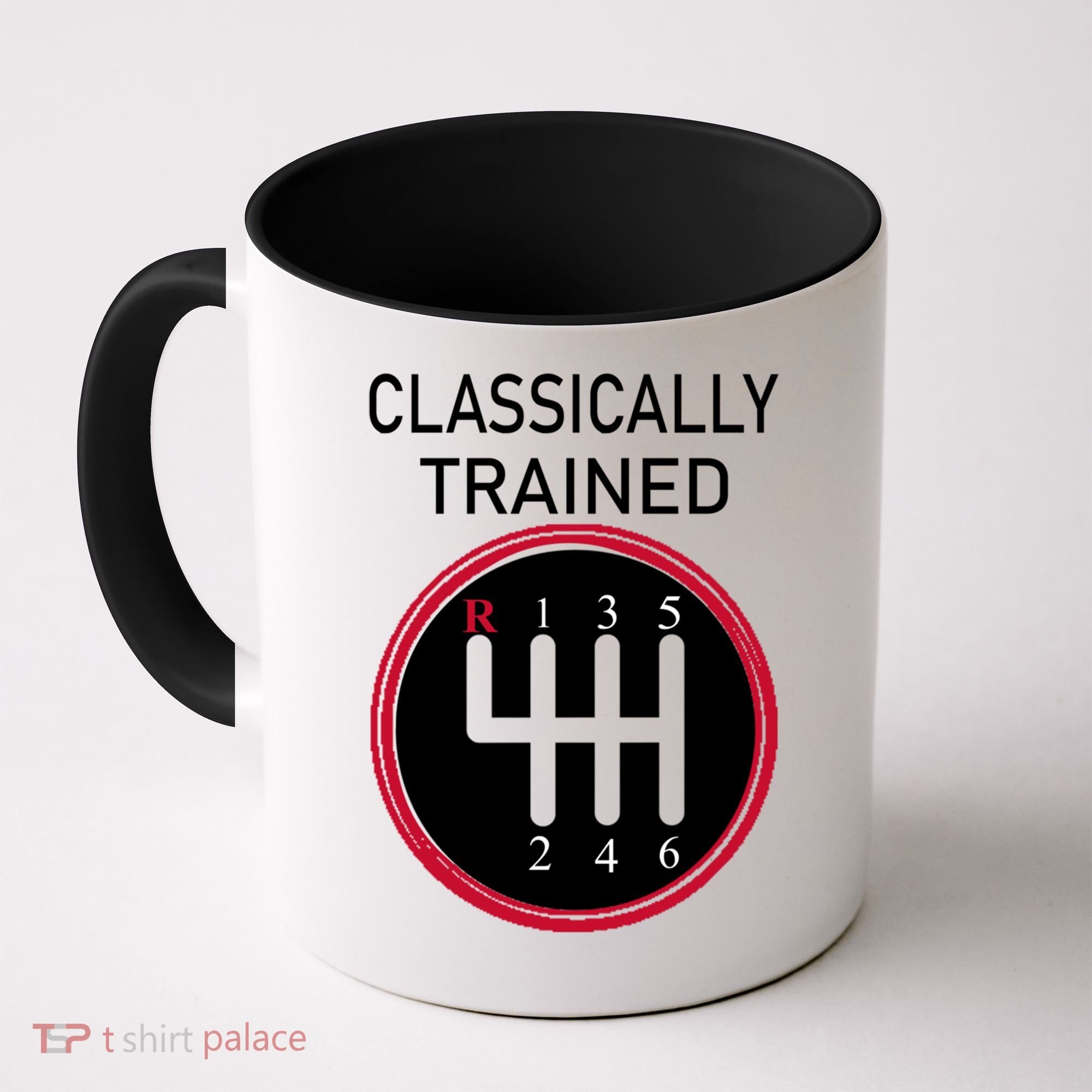 Racing Three Pedals Classically Trained Ual Transmission Gift Coffee Mug