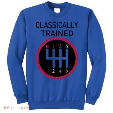Racing Three Pedals Classically Trained Ual Transmission Gift Sweatshirt