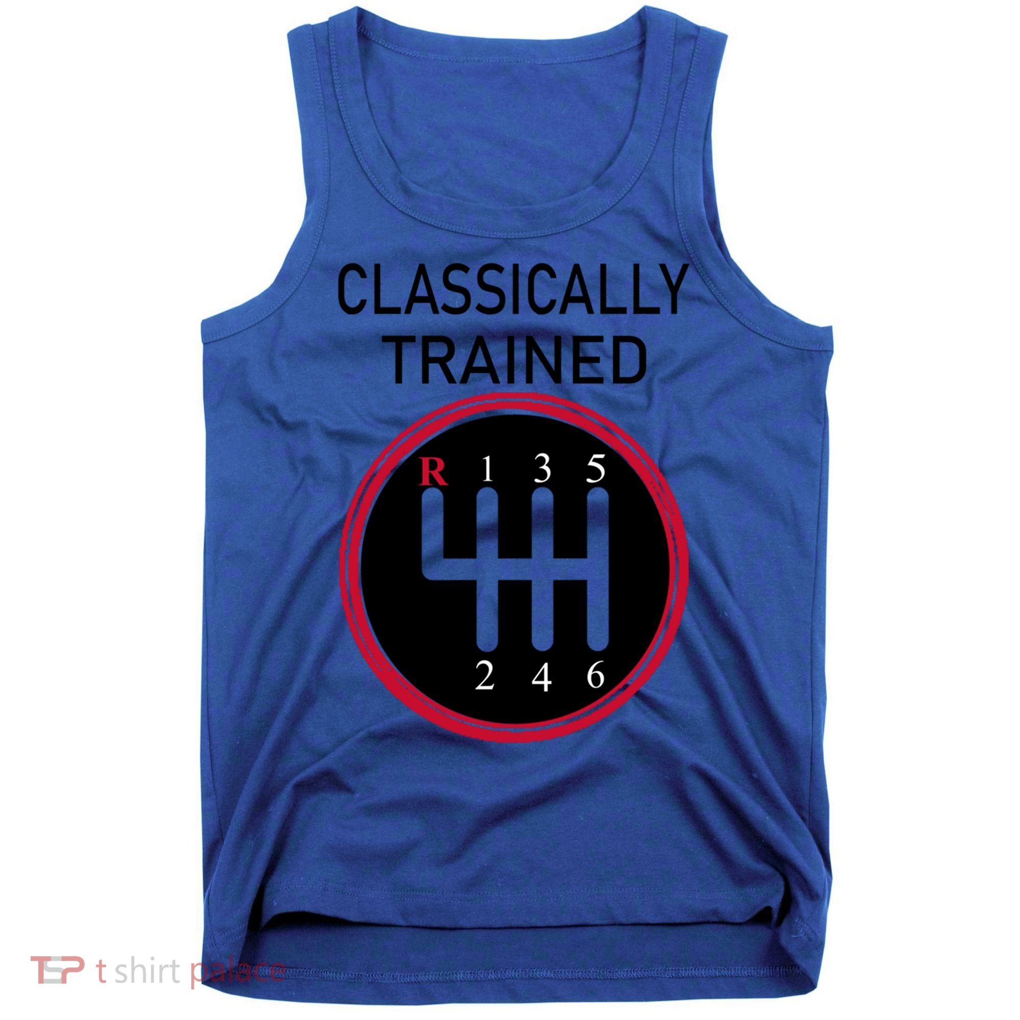 Racing Three Pedals Classically Trained Ual Transmission Gift Tank Top