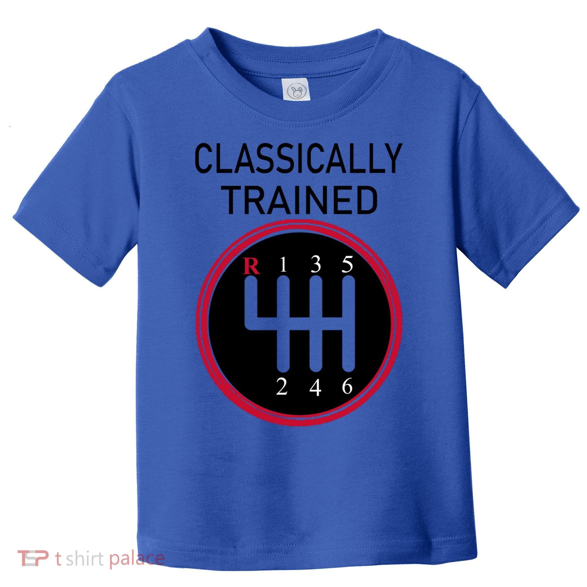 Racing Three Pedals Classically Trained Ual Transmission Gift Toddler T-Shirt