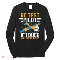 Rc Test Pilot If I Duck You Should Too Model Aircraft Pilot Long Sleeve Shirt thumb 0