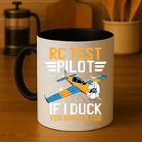Rc Test Pilot If I Duck You Should Too Model Aircraft Pilot Coffee Mug thumb 4