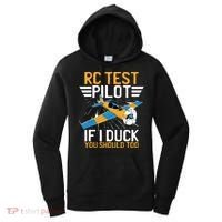 Rc Test Pilot If I Duck You Should Too Model Aircraft Pilot Women's Hoodie thumb 0