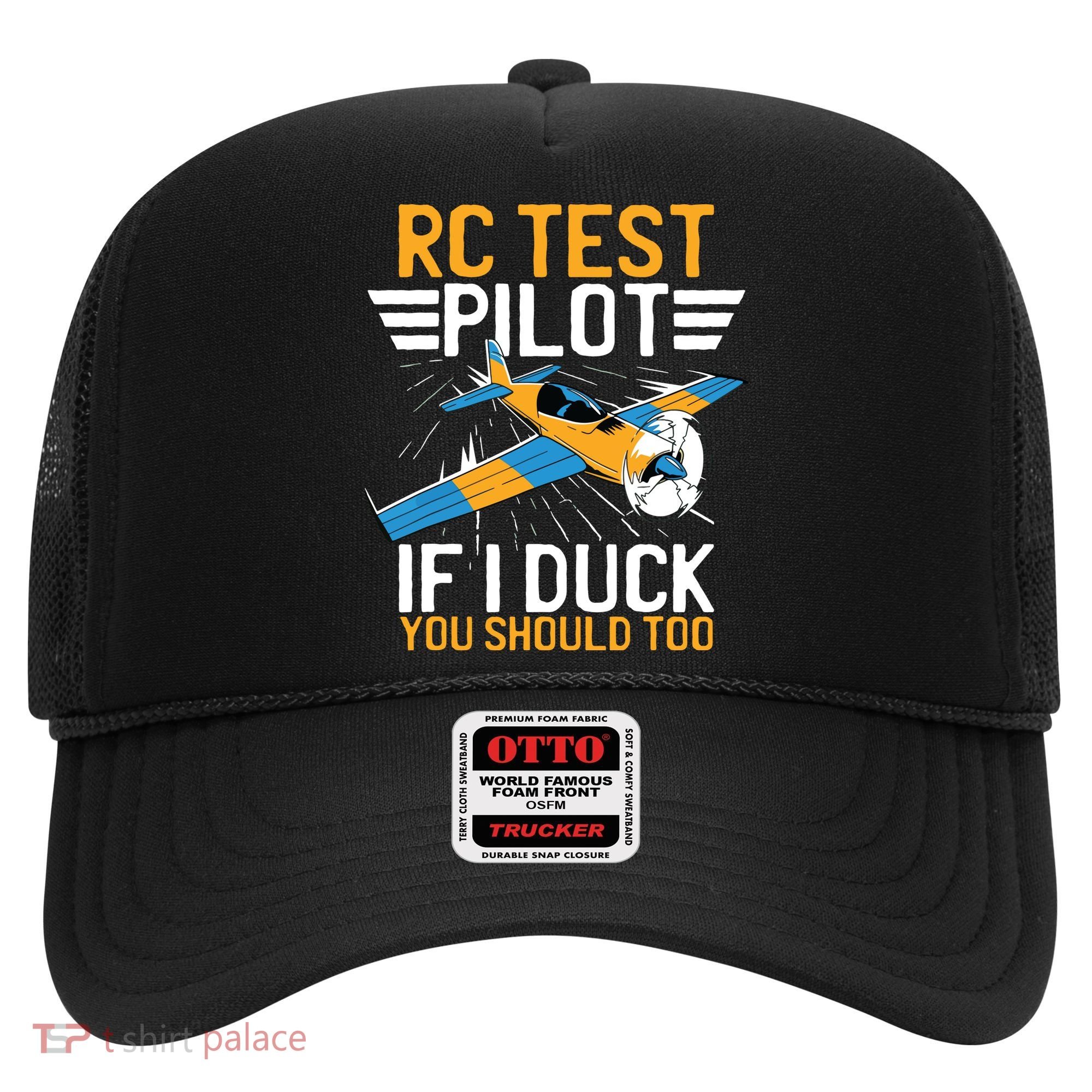 Rc Test Pilot If I Duck You Should Too Model Aircraft Pilot Hat