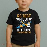 Rc Test Pilot If I Duck You Should Too Model Aircraft Pilot Toddler T-Shirt thumb 2