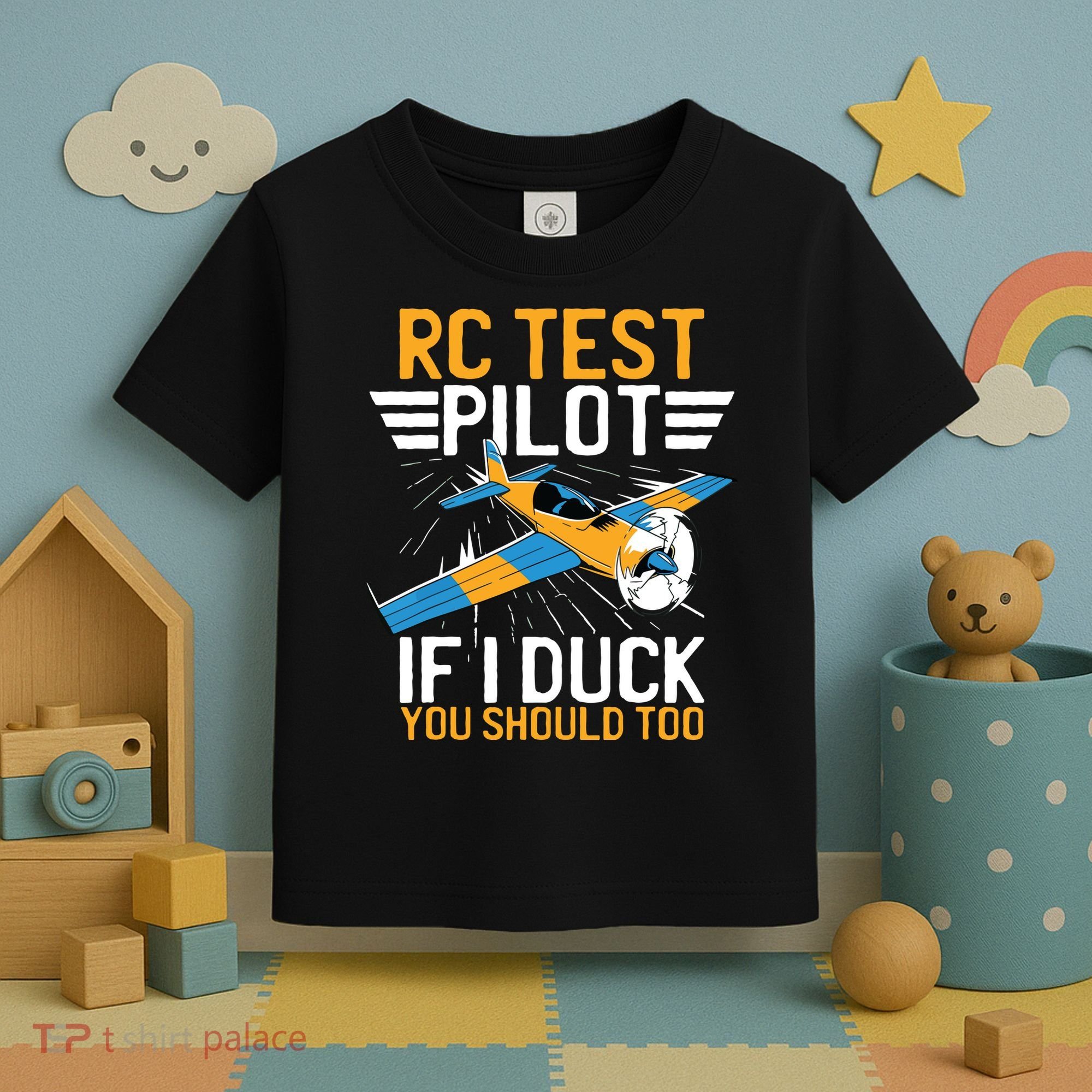 Rc Test Pilot If I Duck You Should Too Model Aircraft Pilot Toddler T-Shirt