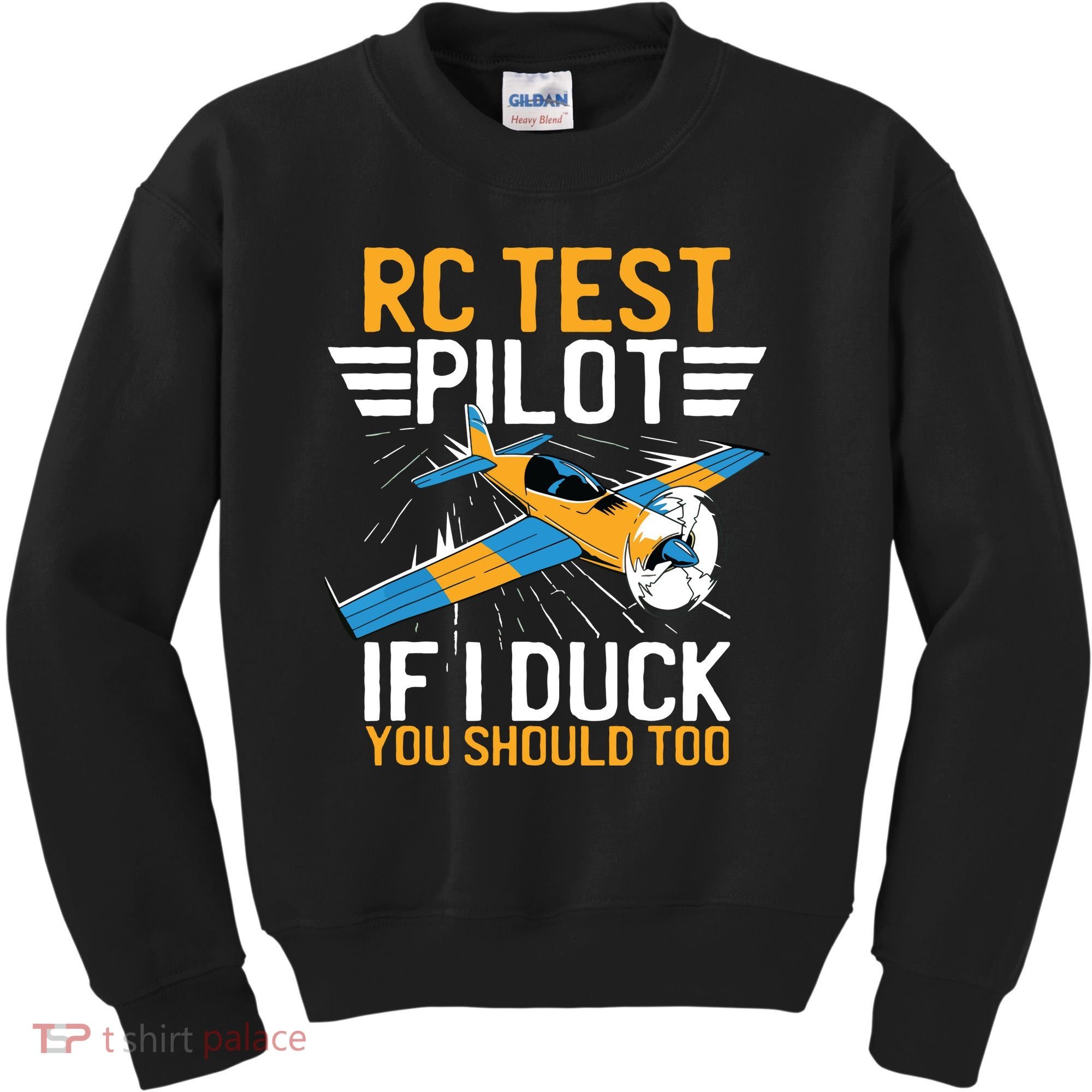 Rc Test Pilot If I Duck You Should Too Model Aircraft Pilot Kids Sweatshirt