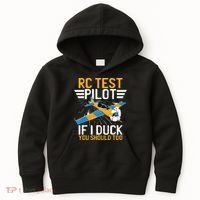 Rc Test Pilot If I Duck You Should Too Model Aircraft Pilot Kids Hoodie thumb 0