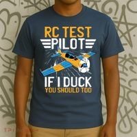Rc Test Pilot If I Duck You Should Too Model Aircraft Pilot T-Shirt thumb 3