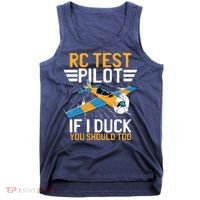 Rc Test Pilot If I Duck You Should Too Model Aircraft Pilot Tank Top thumb 0