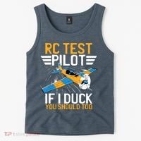 Rc Test Pilot If I Duck You Should Too Model Aircraft Pilot Tank Top thumb 2