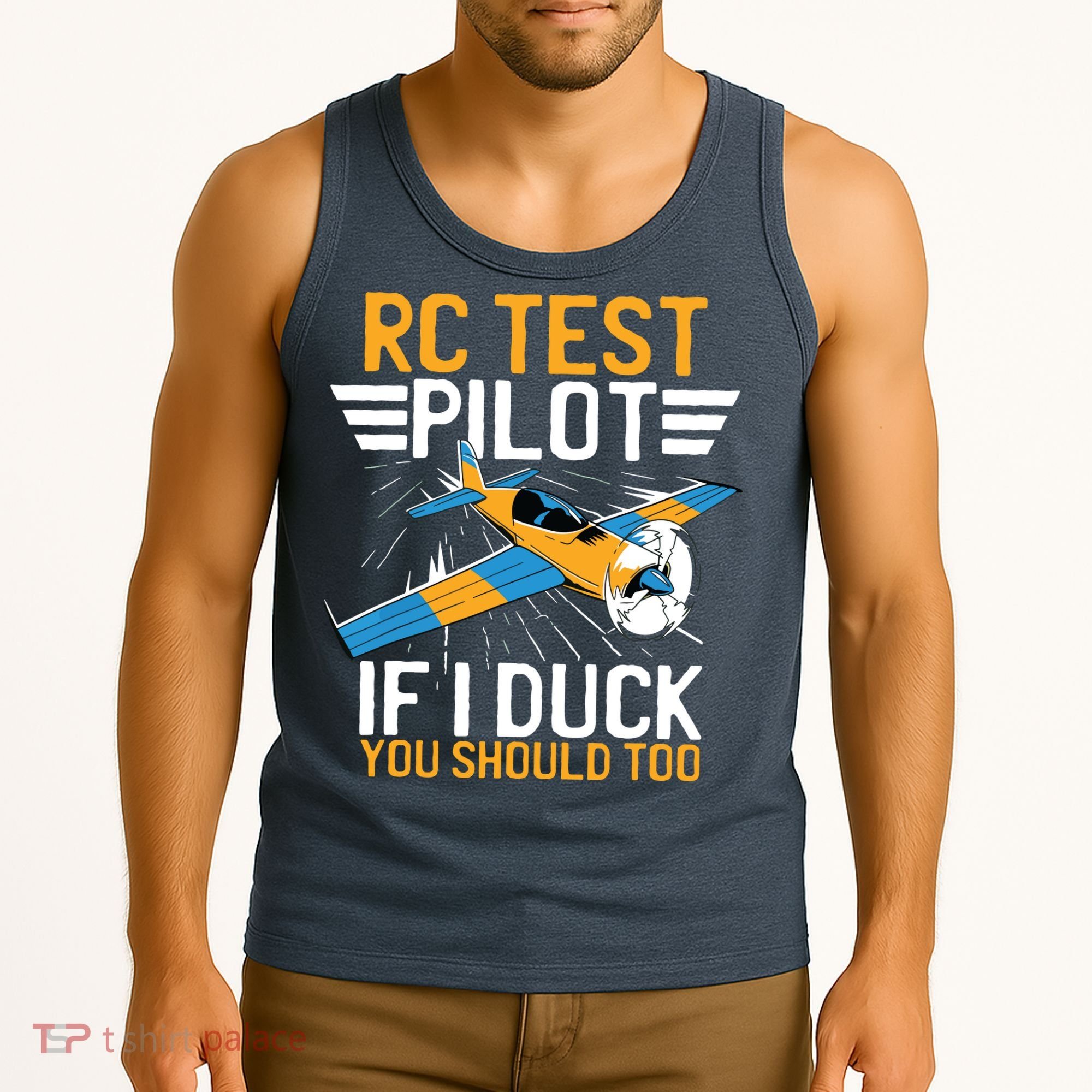 Rc Test Pilot If I Duck You Should Too Model Aircraft Pilot Tank Top