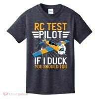 Rc Test Pilot If I Duck You Should Too Model Aircraft Pilot Kids T-Shirt thumb 0