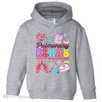 Respiratory Therapist Pulmonary Rehab Rehabilitation Toddler Hoodie thumb 0