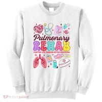 Respiratory Therapist Pulmonary Rehab Rehabilitation Sweatshirt thumb 0