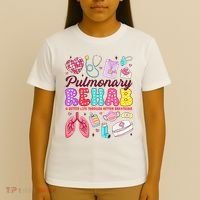 Respiratory Therapist Pulmonary Rehab Rehabilitation T-Shirt thumb 4